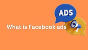 Read more about the article What is Facebook ads