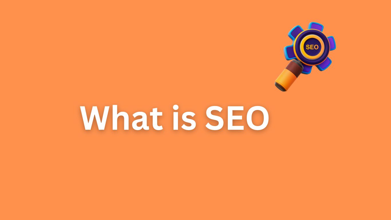 Read more about the article What is SEO (Search Engine Optimization):